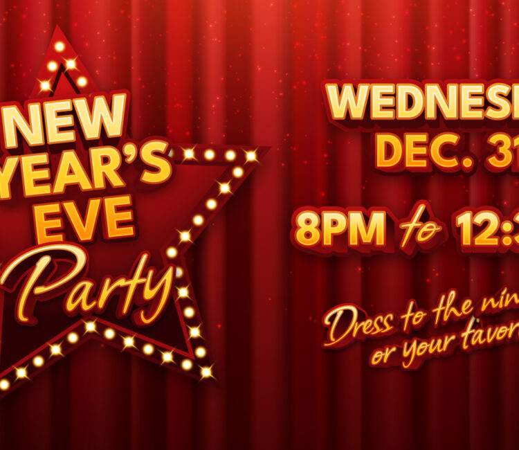A graphic that says, "New Year's Eve Party Wednesday December 31st 8 p.m. to 12:30 a.m. Dress to the nines or your favorite star."